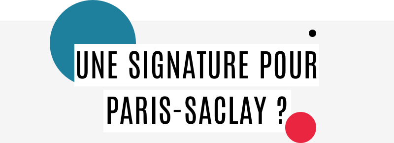 Le cluster Paris-Saclay fait appel à la créativité pour se doter d’une signature