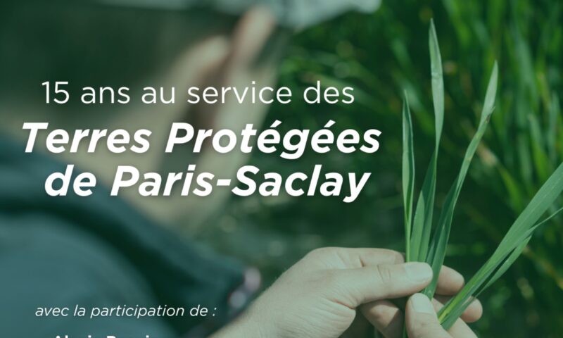 Célébrez avec nous les 15 ans des Terres Protégées de Paris-Saclay !